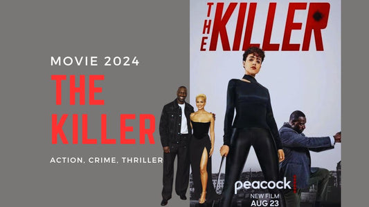 The Killer 2024 with Stars Nathalie Emmanuel Sam Worthington